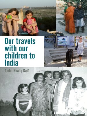 cover image of Our travels with our children to India